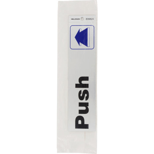 Hillman Adhesive Push Sign (2