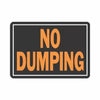 Hy-Ko Products  9 x 12 in. Sign No Dumping Plastic