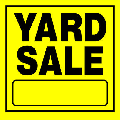 11  X 11  YLLW/BLCK YARDSALE SIGN